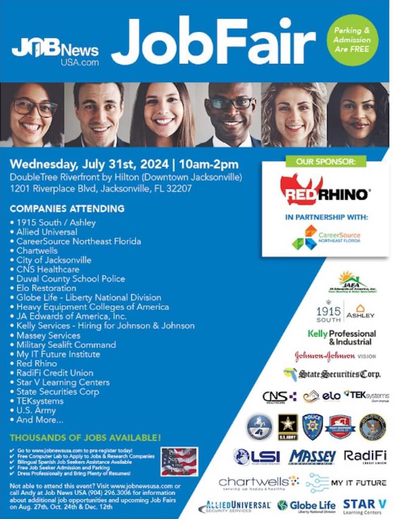 The Jacksonville job fair will take place on Wed., July 31 at The DoubleTree Riverfront Hotel beginning at 10 a.m.