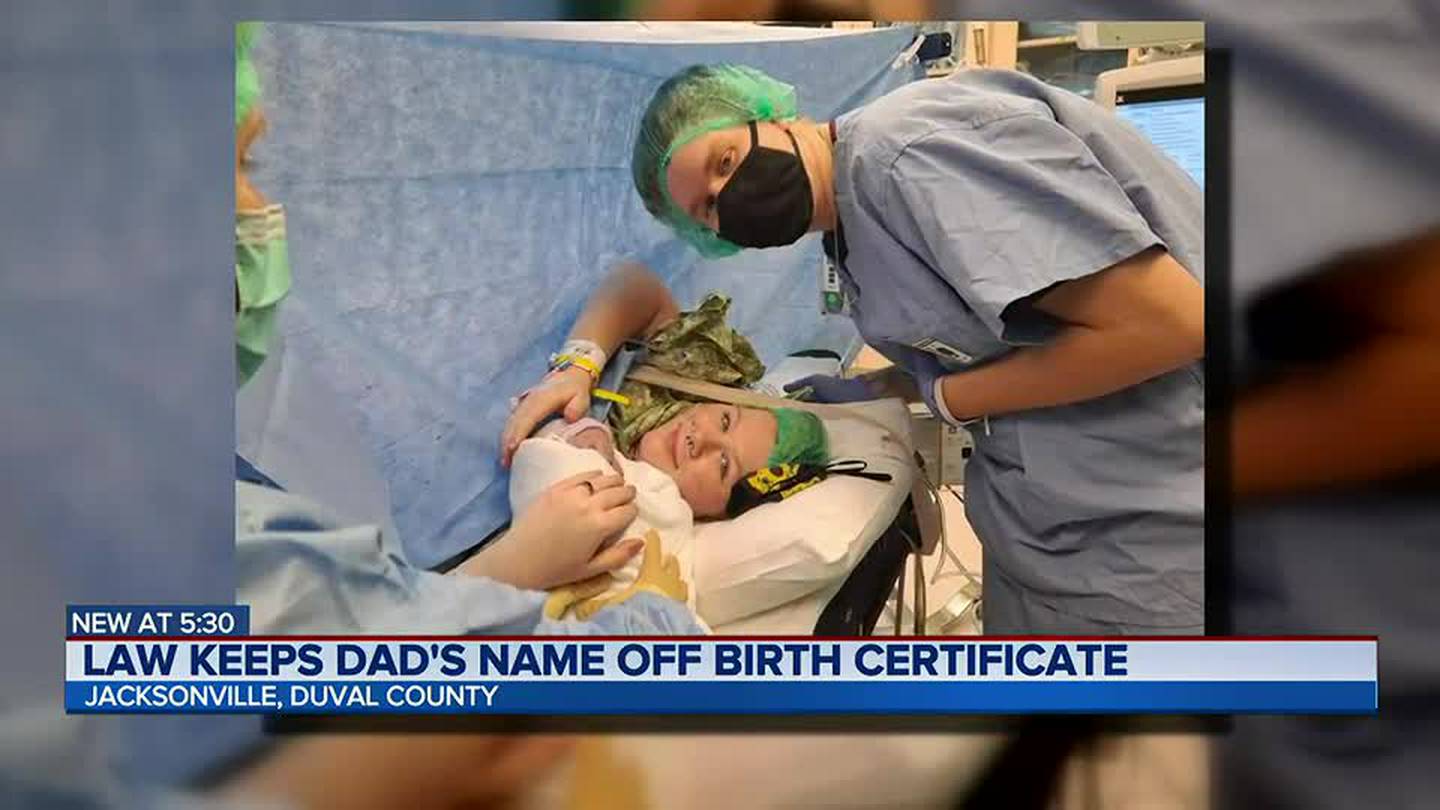 Jacksonville dad s name not on daughter s birth certificate because