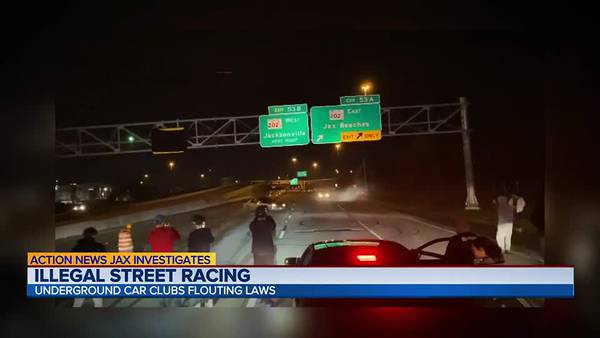 Action News Jax Investigates: Street racers ignoring laws and safety in Jacksonville