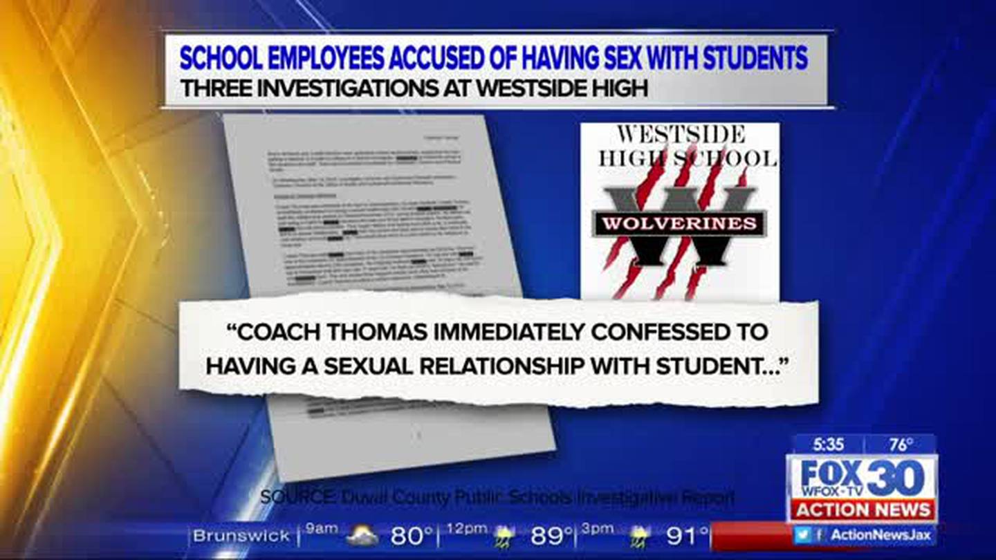 Action News Investigates: 3 Westside High employees accused of sex with  students – Action News Jax