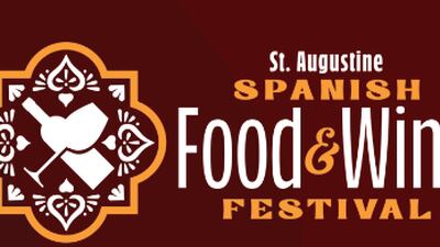 St. Augustine Spanish Food and Wine Festival to return Feb. 29