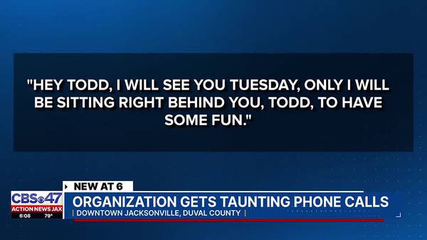 Organization ‘Take ‘Em Down Jax’ gets taunting phone calls from person claiming to be ‘Southern boy’