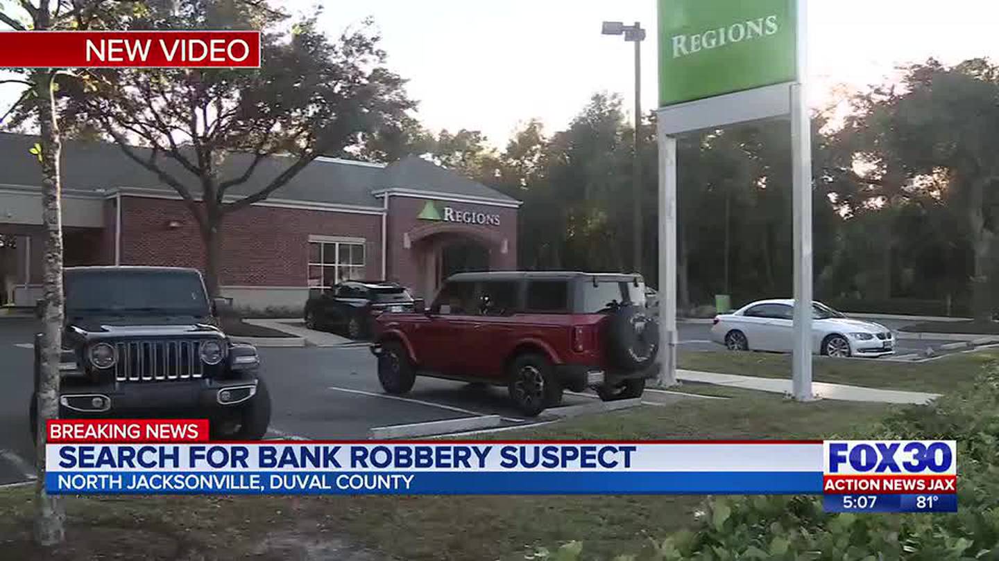 Police Searching For Suspect Who Robbed North Jacksonville Bank Action News Jax 9877