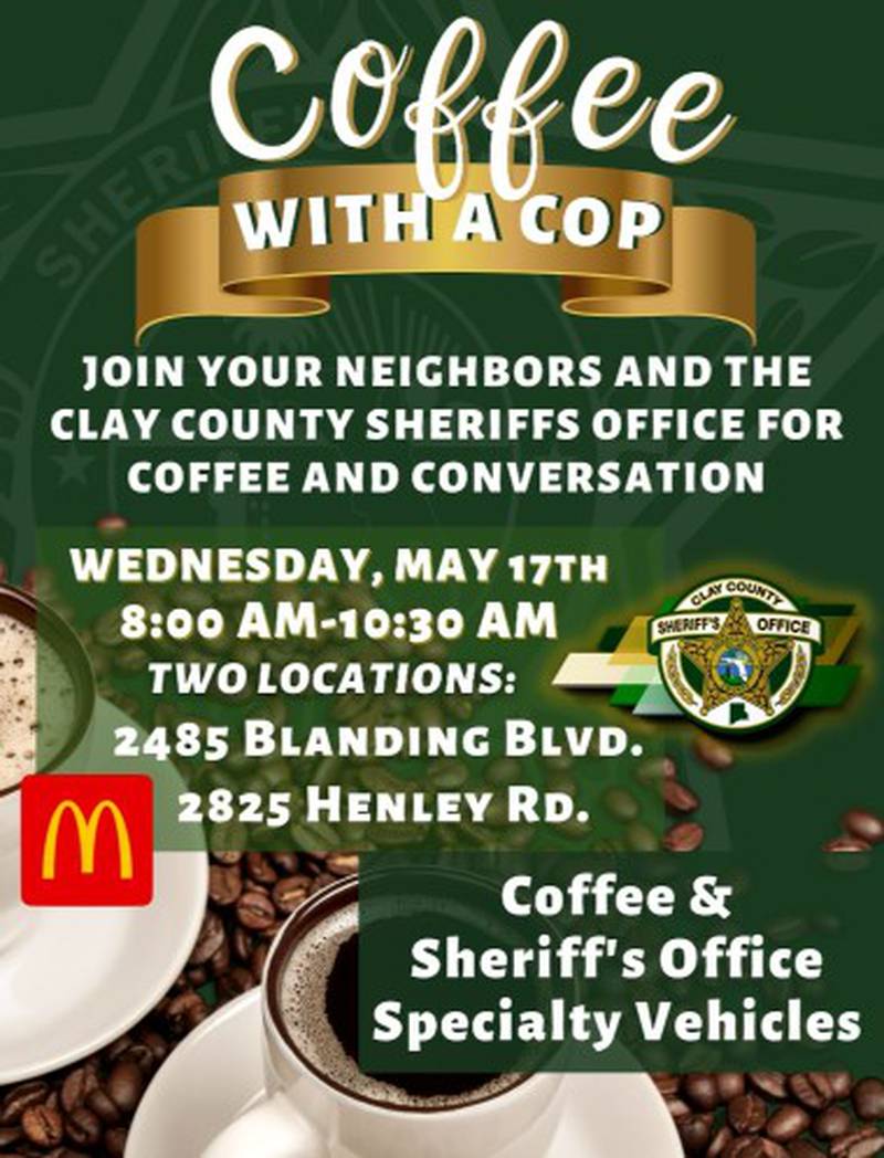 Join your neighbors and the Clay County Sheriff's Office for coffee and conversation.