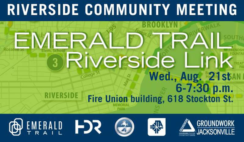 Groundwork Jacksonville and the design team at HDR are hosting a community meeting at the Fire Union Building (618 Stockton St.) for Riverside residents, business owners, and other stakeholders on Wednesday, August 21st at 6 p.m.