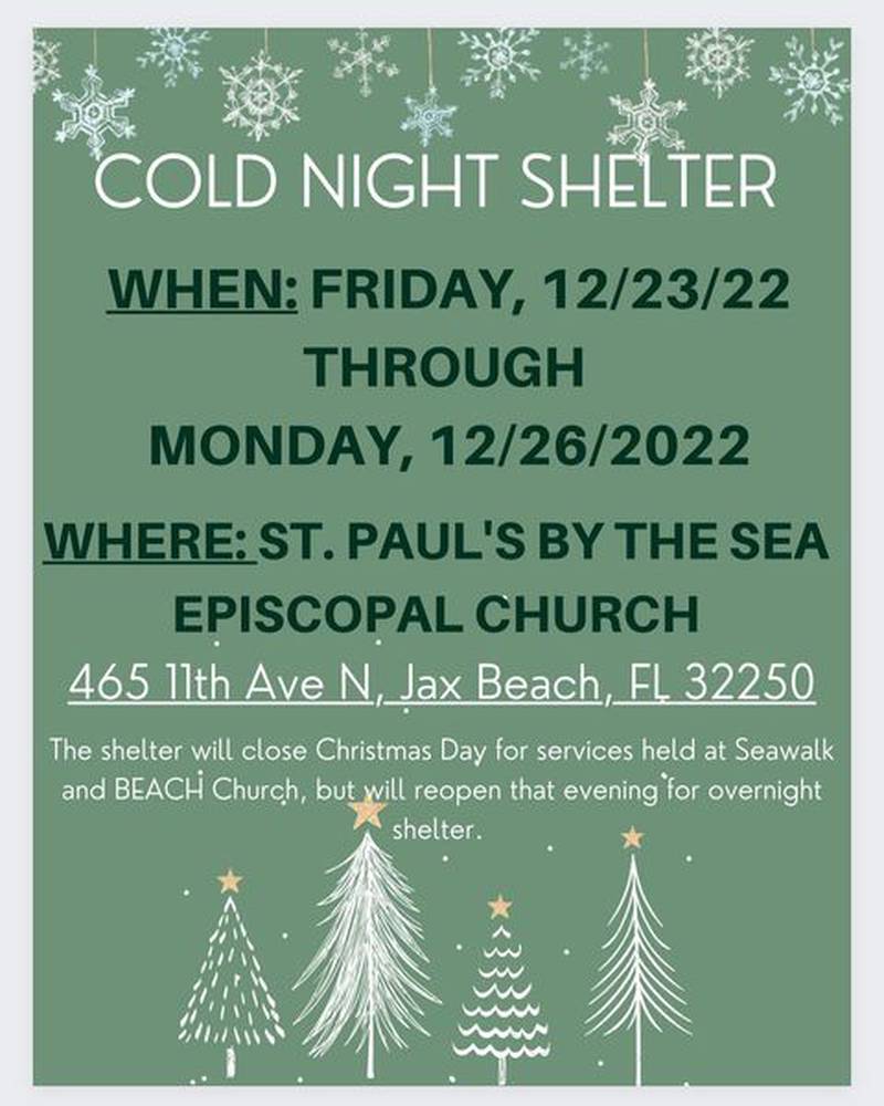 The Beaches community cold night shelter will be opening for the entire weekend.