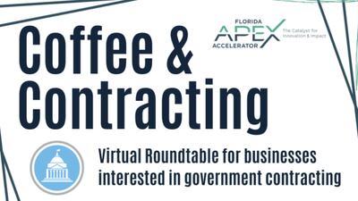 Coffee & Contracting: Florida APEX Accelerator offering webinars twice a month for small businesses