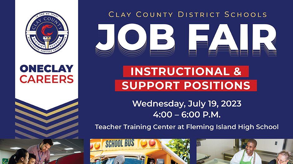 Clay County District Schools is hosting an in-person job fair next Wed., Jul. 19, 2023