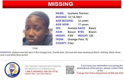 Laylana Thomas was reported missing from Orange Park on Dec. 14, 2021.