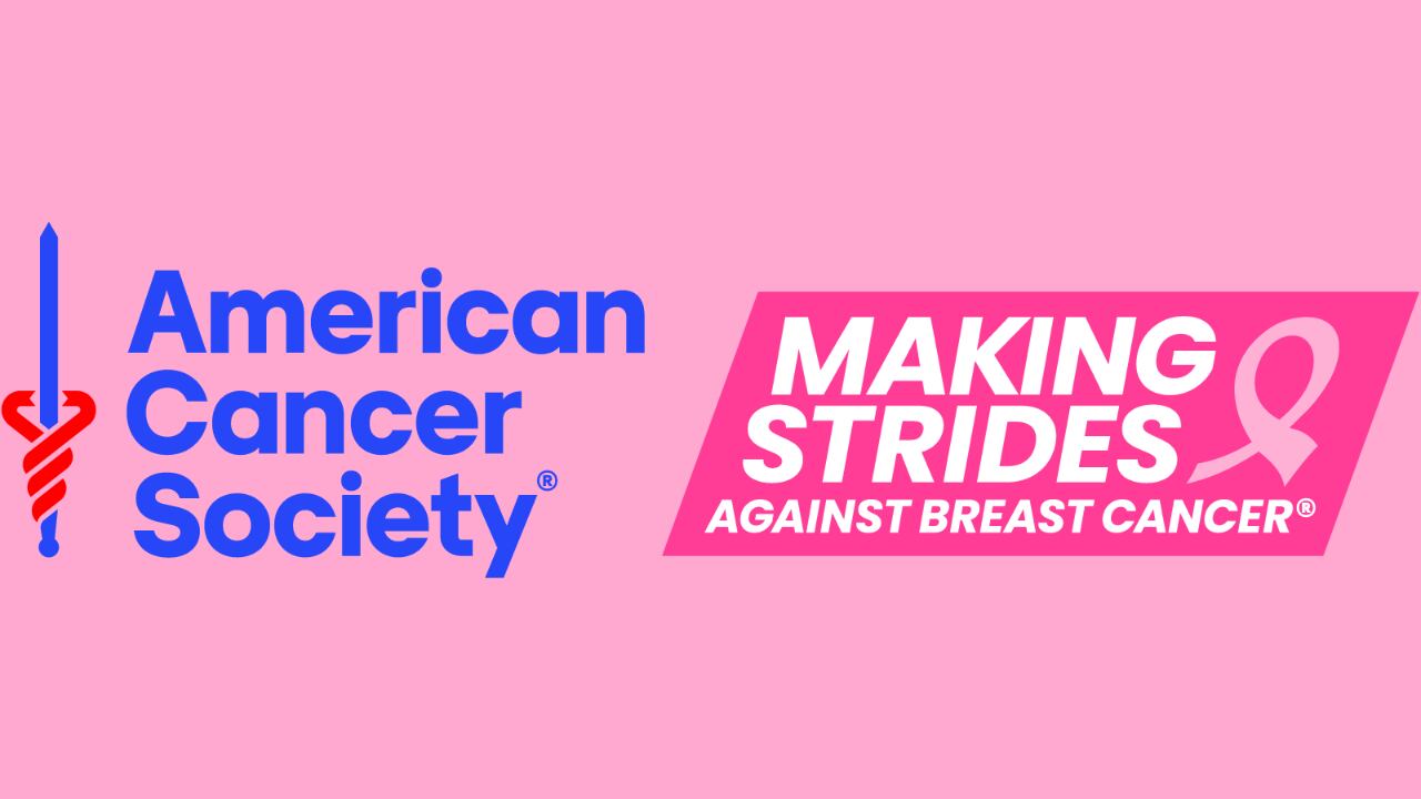 American Cancer Society & Making Strides Against Breast Cancer