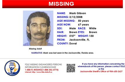 Mark Gibson was reported missing from Jacksonville on March 12, 2008.