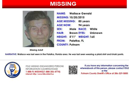 Wallace Gerrald was reported missing from Palatka on Oct. 20, 2015.