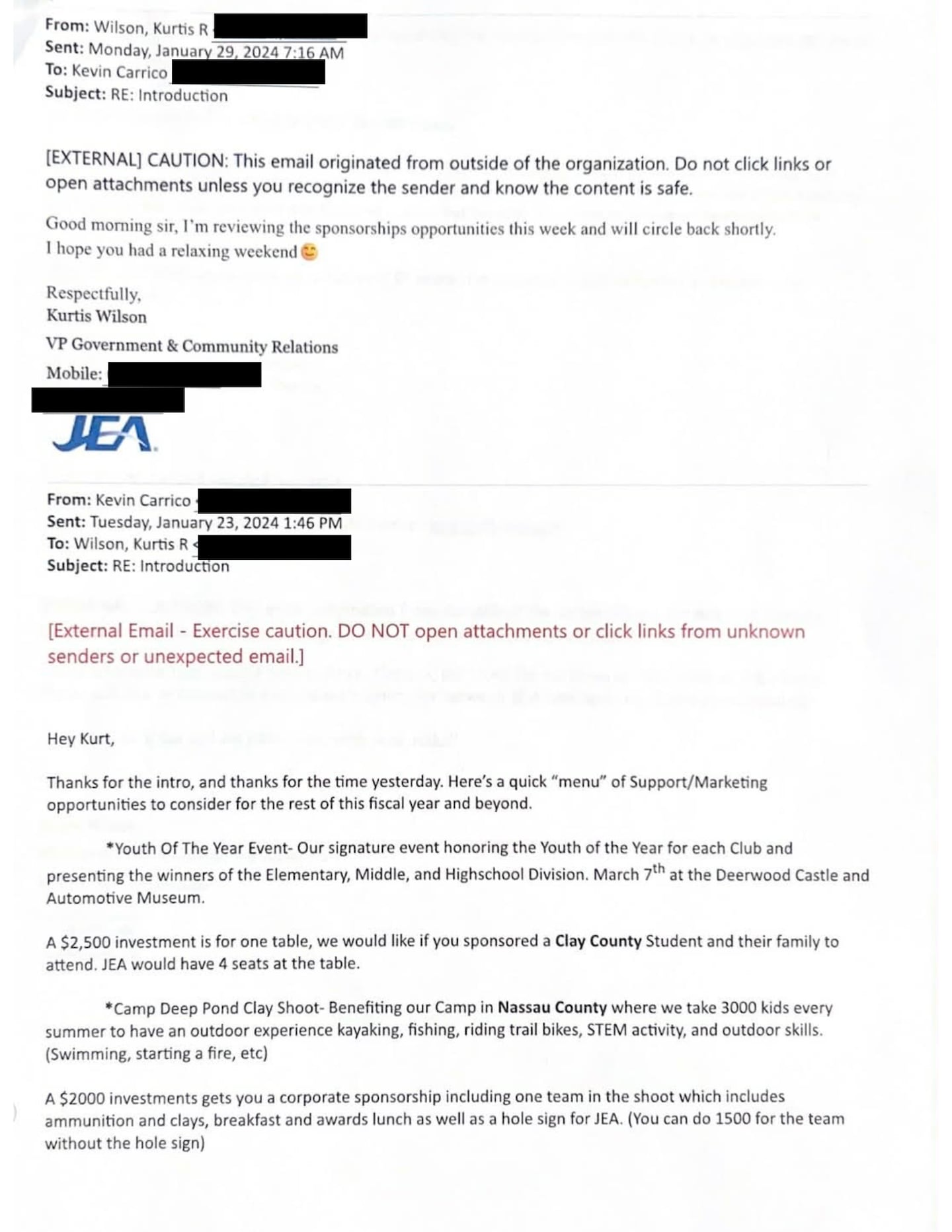 The day after that introduction, Carrico responded with what he described as a “menu” of four sponsorship and marketing opportunities for JEA, referring to them as “investments.”