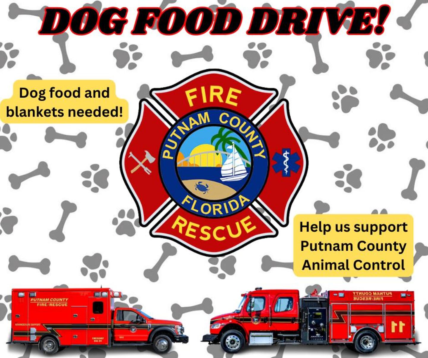 Putnam County Fire Rescue and the Sheriff's Office will go head-to-head to see who can receive the most dog donations.