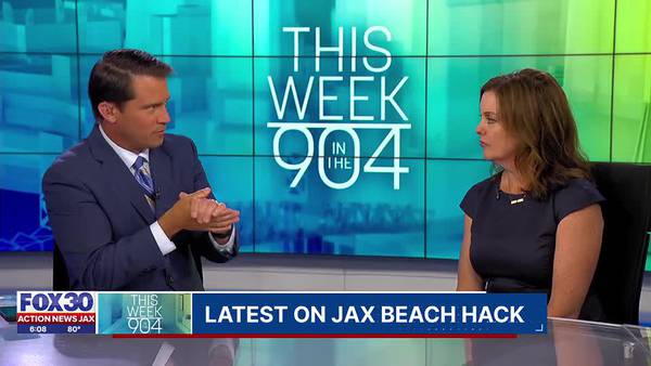 This Week in the 904: Jax Beach mayor gives update on investigation into cyberattack